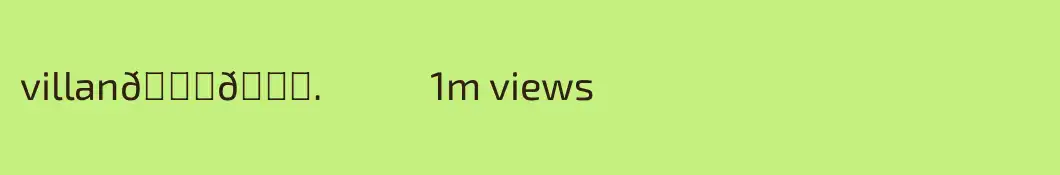 villan😈😈.            1m views
